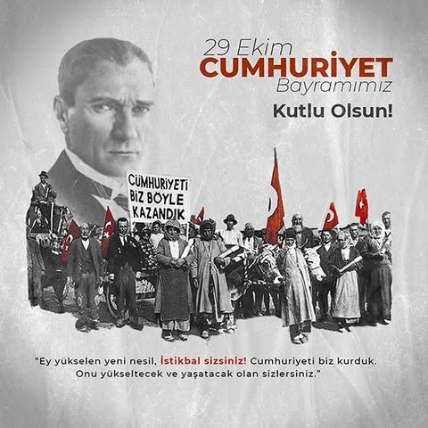 29 Ekim Cumhuriyet Bayramımız Kutlu Olsun